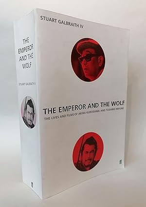 Seller image for Emperor and the Wolf: The Lives and Films of Akira Kurosawa and Toshiro Mifune for sale by Priorsford Books