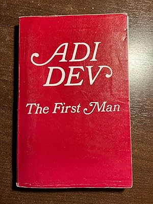 Seller image for ADI DEV - THE FIRST MAN for sale by Happyfish Books