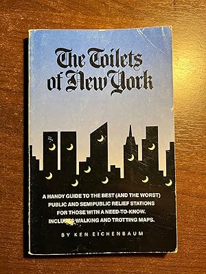 Seller image for THE TOILETS OF NEW YORK for sale by Happyfish Books