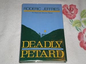 Imagen del vendedor de Deadly Petard: An Inspector Alvarez Novel a la venta por Redux Books