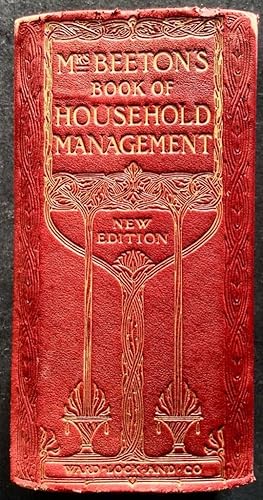 MRS BEETON'S HOUSEHOLD MANAGEMENT A GUIDE TO COOKERY IN ALL BRANCHES