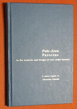 Imagen del vendedor de Pole-Zero Patterns: In the Analysis and Design of Low-Order Systems a la venta por GuthrieBooks