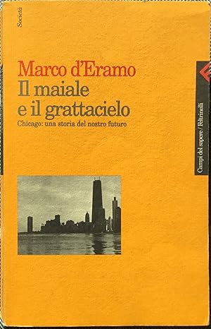 Il maiale e il grattacielo