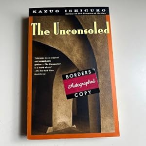 Seller image for The Unconsoled (Signed) for sale by Michael J. Toth, Bookseller, ABAA