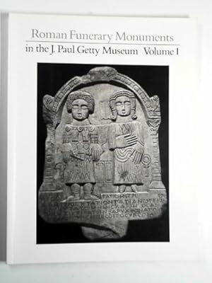 Immagine del venditore per Roman funerary monuments in the J. Paul Getty Museum, volume 1 venduto da Cotswold Internet Books