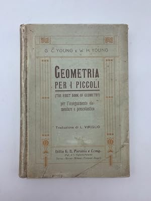 Geometria per i piccoli (The first book of geometry) per l'insegnamento scolare e prescolastico