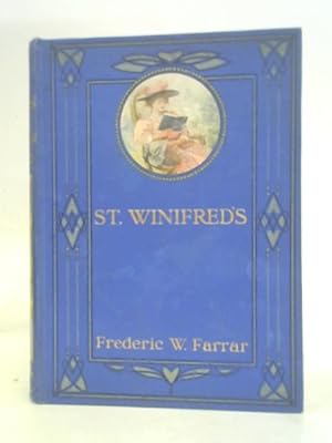 Imagen del vendedor de St. Winifred's or the World of School a la venta por World of Rare Books