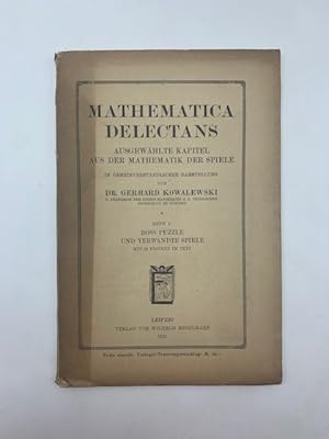 Mathematica delectans. Ausgewahlte kapitel aus der mathematik der spiele