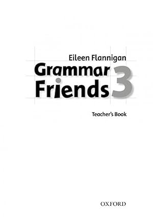 Imagen del vendedor de Grammar Friends 3: Teachers Book a la venta por Imosver