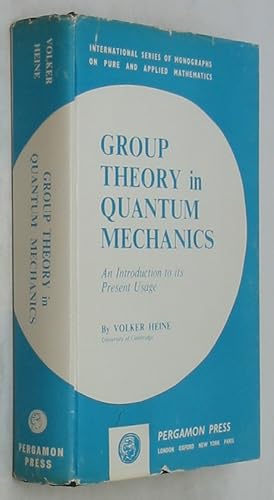 Immagine del venditore per Group Theory in Quantum Mechanics: An Introduction to its Present Usage venduto da Powell's Bookstores Chicago, ABAA