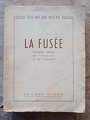 La fusée - Carrefour annuel de l'Aventure et de l'Amitié (n°1 ?)