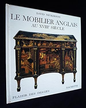 Seller image for Le Mobilier anglais au XVIIIe sicle for sale by Ammareal