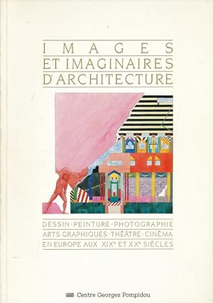 Immagine del venditore per Images et imaginaires d'architecture en europe aux XIXe et XXe siecles venduto da LIBRAIRIE GIL-ARTGIL SARL