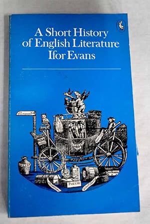 Imagen del vendedor de A short history of English literature a la venta por Alcan Libros