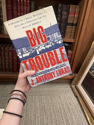 Bild des Verkufers fr Big Trouble: A Murder in a Small Western Town Sets Off a Struggle for the Soul of America zum Verkauf von Argosy Book Store, ABAA, ILAB