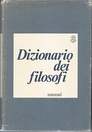 Seller image for Dizionario dei filosofi for sale by librisaggi
