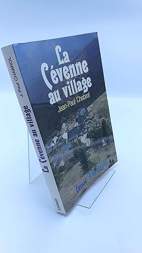 La Cévenne au Village Barre-des-Cevennes sous l Ancien Regime (1560-1830)