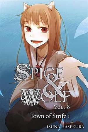 Imagen del vendedor de Spice and Wolf, Vol. 8 (light novel) (Paperback) a la venta por CitiRetail