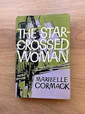 Seller image for THE STAR-CROSSED WOMAN for sale by Old Hall Bookshop, ABA ILAB PBFA BA