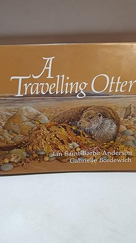 Seller image for Travelling Otter for sale by Cambridge Rare Books