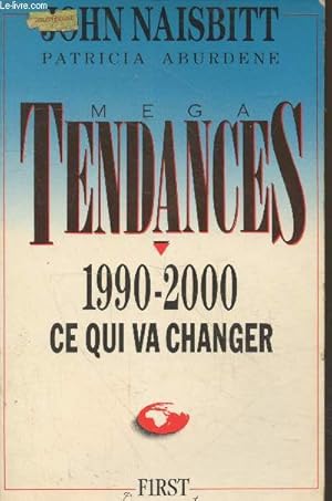 Bild des Verkufers fr Mga tendances - 1990-2000 - ce qui va changer (Collection "Documents") zum Verkauf von Le-Livre