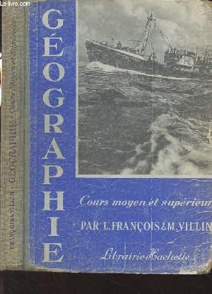 Imagen del vendedor de Gographie - Cours moyen et suprieur a la venta por Le-Livre