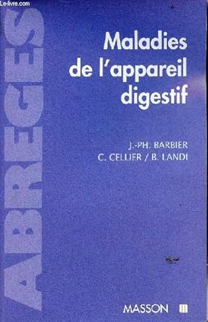 Seller image for Maladies de l'appareil digestif - Collection Abrgs. for sale by Le-Livre