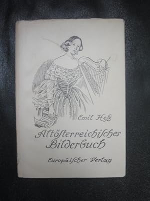 Seller image for Altsterreichisches Bilderbuch. Der Lebenserinnerungen Erster Teil: Die Jugend. for sale by Malota