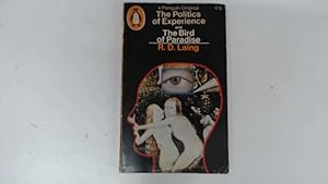 Imagen del vendedor de The Politics of Experience & The Bird of Paradise a la venta por Goldstone Rare Books