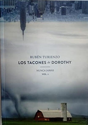 Seller image for NUNCA JAMAS 1. LOS TACONES DE DOROTHY for sale by ALZOFORA LIBROS