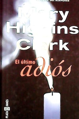 Bild des Verkufers fr El ltimo adis zum Verkauf von Librera La Candela