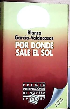 Bild des Verkufers fr Por donde sale el sol zum Verkauf von Librera La Candela