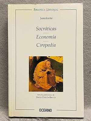 SOCRÁTICAS, ECONOMÍA, CIROPEDIA.