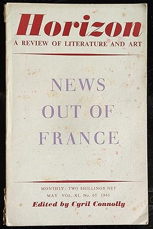 Bild des Verkufers fr Horizon, A Review of Literature and Art, 'News Out of France,' May 1945 Vol XI No.65 / Jean-Paul Sartre "The Case For Responsible Literature" / Paul Valery "My Faust" / Francis Ponge "La pomme De Terre" / John Russell "The Existential Theatre" / Jean Paulhan "Braque, Le Patron" / Stephen Spender "Impressions Of french Poetry In Wartime" / Philip Toynbee "Some Trends And Traditions In Modern French Literature" zum Verkauf von Shore Books