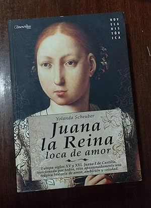 Imagen del vendedor de Juana la Reina loca de amor a la venta por Domiduca Libreros
