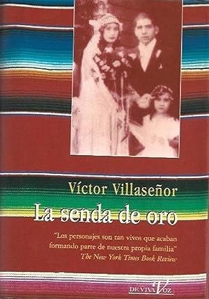 Imagen del vendedor de La Senda del Oro (Narrativa) (Spanish Edition) a la venta por Von Kickblanc