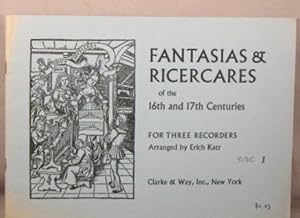Seller image for Fantasias & Ricercares of the 16th and 17th Centuries for Three Recorders. for sale by Bucks County Bookshop IOBA