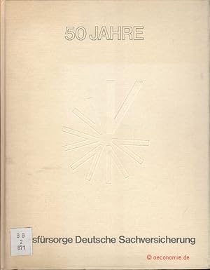 Volksfürsorge Deutsche Sachversicherung AG 1925-1975.