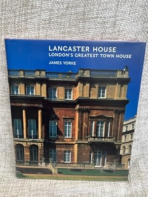 Seller image for Lancaster House: London's Greatest Town House for sale by Anytime Books