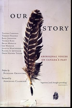 Seller image for Our History : Aboriginal Voices on Canada's Past for sale by Librairie Le Nord