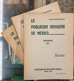 Imagen del vendedor de La Poblacion Indigena de Mexico: Etnografia, 3 vol a la venta por Moe's Books