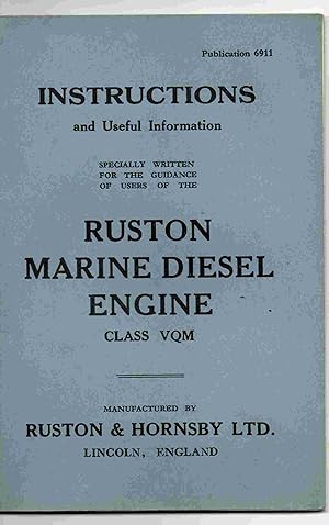 Instructions and Useful Information specially written for the Guidance of Users of the Ruston Mar...