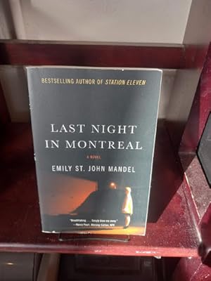 Immagine del venditore per Last Night in Montreal venduto da Stone Soup Books Inc