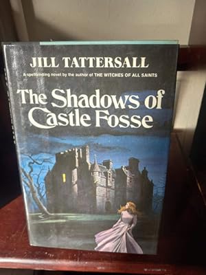 Imagen del vendedor de The Shadows of Castle Fosse a la venta por Stone Soup Books Inc