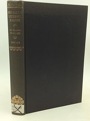 Seller image for THE LITERARY CAREER OF JAMES BOSWELL, ESQ.: Being the Bibliographical Materials for a Life of Boswell for sale by Kubik Fine Books Ltd., ABAA