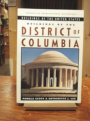 Imagen del vendedor de Buildings of the District of Columbia (Buildings of the United States) a la venta por Henniker Book Farm and Gifts