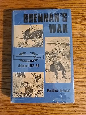 Brennan's War: Vietnam 1965-1969