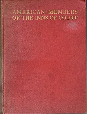 Bild des Verkufers fr American Members Of The Inns Of Court zum Verkauf von Blue Whale Books, ABAA