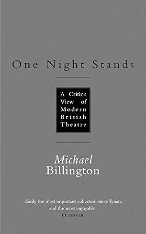 Seller image for One Night Stands: A Critic's View of Modern British Theatre (Nick Hern Books) for sale by WeBuyBooks