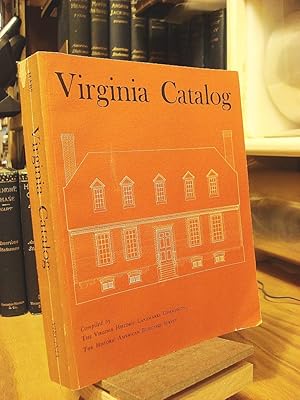 Seller image for Virginia Catalog: A List of Measured Drawings, Photographs, and Written Documentation in the Survey for sale by Henniker Book Farm and Gifts